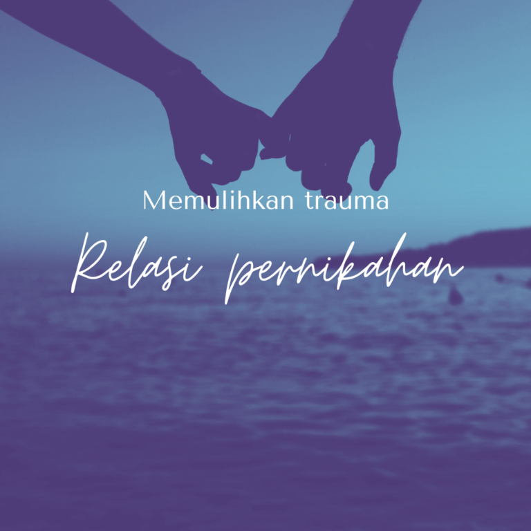 Memulihkan Trauma Relasi Pernikahan